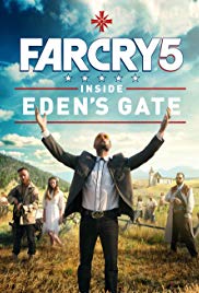 Watch Free Far Cry 5: Inside Edens Gate (2018)