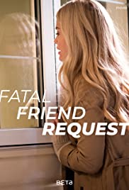 Watch Free Fatal Friend Request (2019)