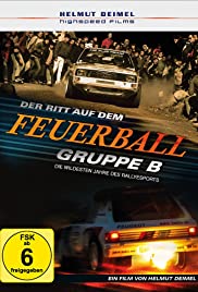 Watch Free Gruppe B  Der Ritt auf dem Feuerball (2016)