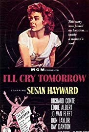 Watch Free Ill Cry Tomorrow (1955)