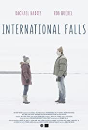Watch Free International Falls (2019)