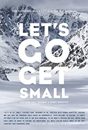 Watch Free Lets Go Get Small (2013)