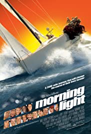 Watch Free Morning Light (2008)