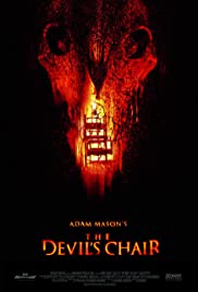 Watch Full Movie :The Devils Chair (2007)