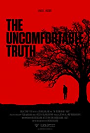 Watch Free The Uncomfortable Truth (2017)