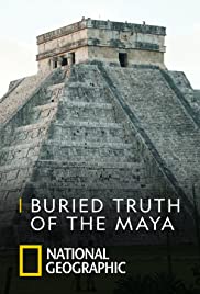 Watch Full Movie :Buried Truth of the Maya (2019)
