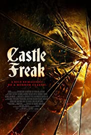 Watch Free Castle Freak (2020)
