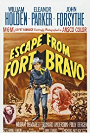Watch Full Movie :Escape from Fort Bravo (1953)