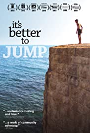 Watch Free Its Better to Jump (2013)