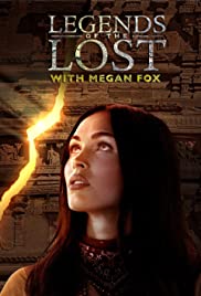 Watch Free Legends of the Lost with Megan Fox (2018)