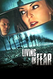 Watch Free Living in Fear (2001)