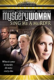 Watch Free Mystery Woman: Sing Me a Murder (2005)