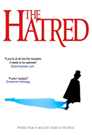Watch Free The Hatred (2018)