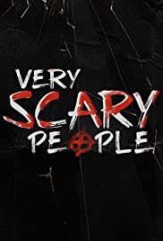 Watch Free Very Scary People (2019 )