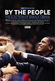 Watch Free By the People: The Election of Barack Obama (2009)
