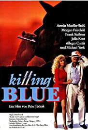 Watch Free Killing Blue (1988)