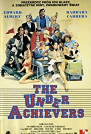 Watch Full Movie :The Under Achievers (1987)