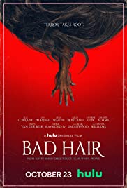Watch Free Bad Hair (2020)