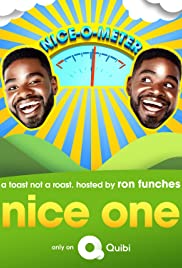 Watch Free Nice One! (2020 )