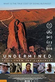 Watch Free Undermined  Tales from the Kimberley (2018)