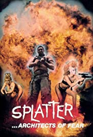 Watch Free Splatter: The Architects of Fear (1986)