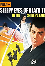Watch Full Movie :Sleepy Eyes of Death: In the Spiders Lair (1968)