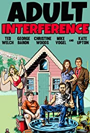Watch Full Movie :Adult Interference (2017)