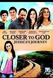 Watch Free Closer to God: Jessicas Journey (2012)