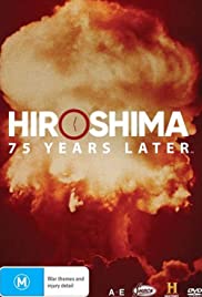 Watch Free Hiroshima and Nagasaki: 75 Years Later (2020)