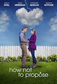 Watch Free How Not to Propose (2015)