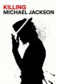 Watch Free Killing Michael Jackson (2019)