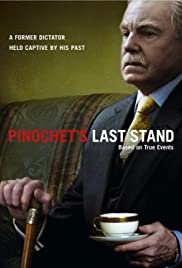 Watch Free Pinochets Last Stand (2006)