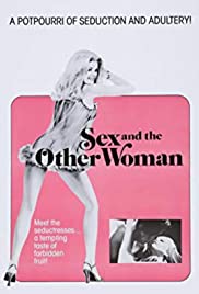Watch Free Sex and the Other Woman (1972)