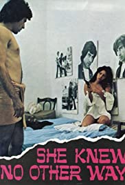 Watch Free She Knew No Other Way (1973)