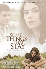 Watch Free Some Things That Stay (2004)