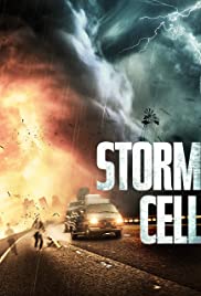 Watch Free Storm Cell (2008)