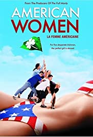 Watch Free American Women (2000)