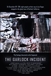 Watch Full Movie :The Garlock Incident (2012)