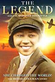 Watch Free The Legend: The Bessie Coleman Story (2018)