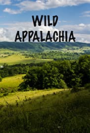 Watch Free Wild Appalachia (2013)