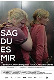 Watch Free Sag Du Es Mir (2019)