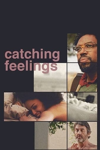 Watch Free Catching Feelings (2017)