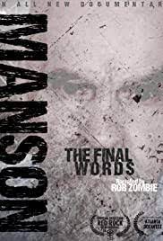 Watch Free Charles Manson: The Final Words (2017)