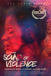 Watch Full Movie :Sound of Violence (2021)