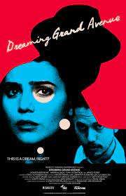 Watch Full Movie :Dreaming Grand Avenue (2020)