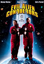 Watch Free Evil Alien Conquerors (2003)