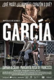 Watch Free García (2010)