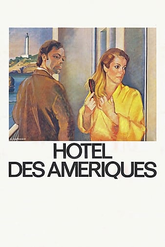 Watch Full Movie :Hôtel des Amériques (1981)