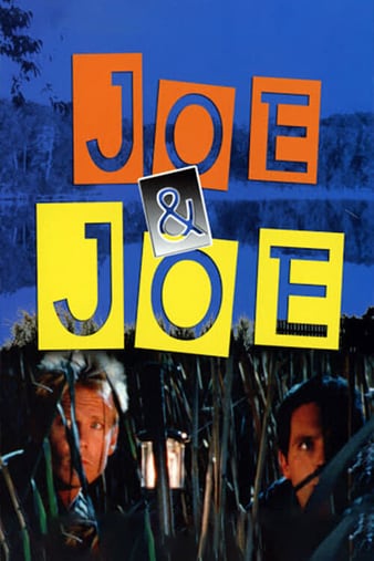 Watch Full Movie :Joe & Joe (1996)