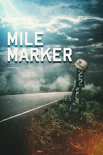 Watch Free Mile Marker (2017)